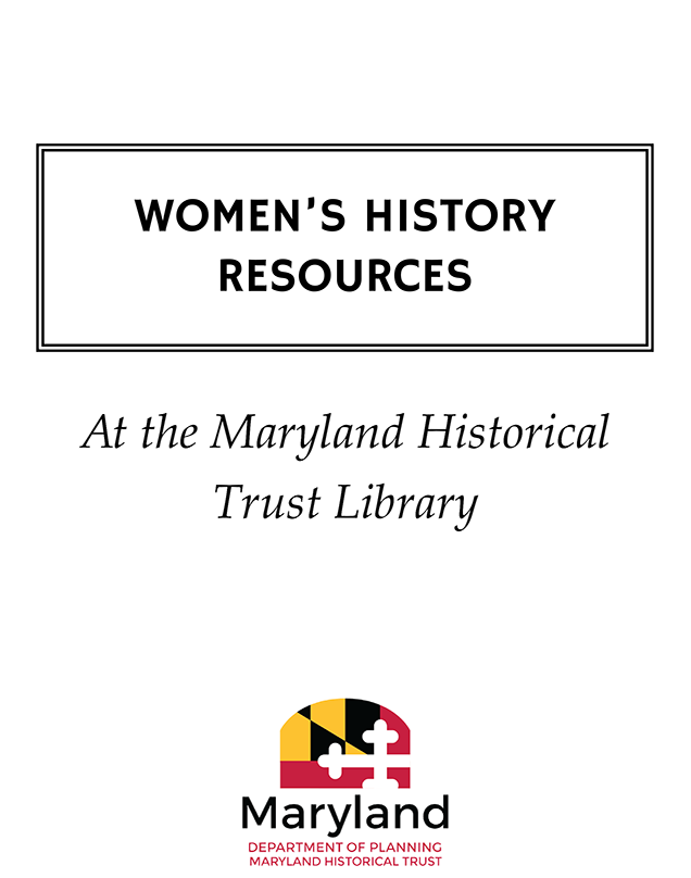 Women's History Resources at the Maryland Historical Trust Library