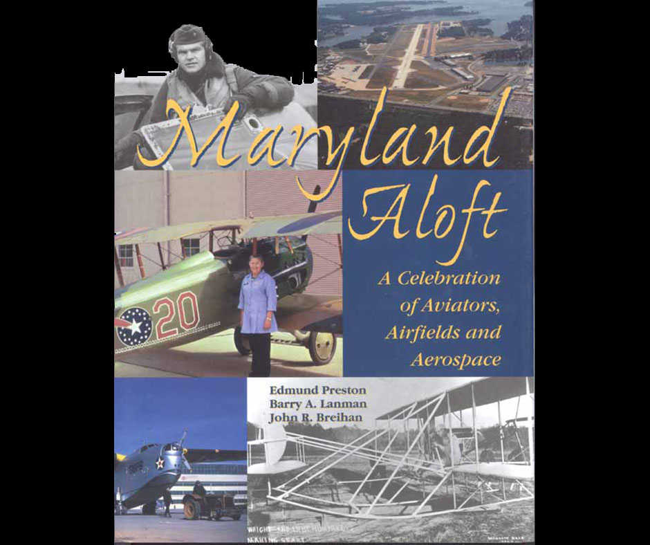 Highlights from Maryland's Aviation History