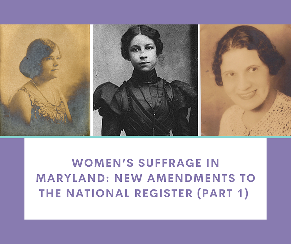 Women’s Suffrage in Maryland: New Amendments to the National Register (Part 1)