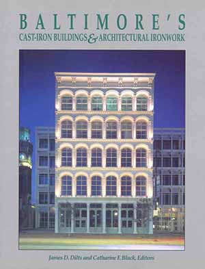 Cover, Baltimore's Cast-Iron Buildings                       and Architectural Ironwork