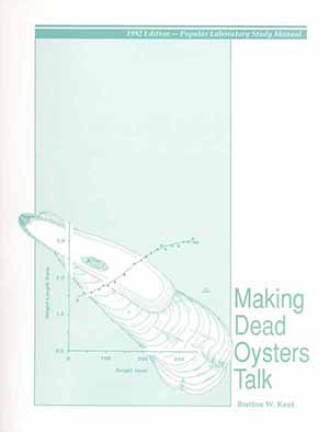Cover, Making Dead Oysters Talk:                       Techniques for Analyzing Oysters from Archaeological Sites